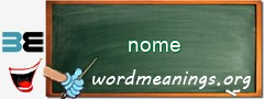 WordMeaning blackboard for nome